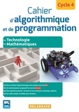 Grégory Anguenot et Robert Corne - Cahier d'algorithmique et de programmation Cycle 4.