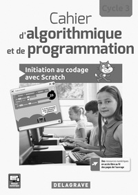 Dominique Sauzeau - Cahier d'algorithmique et de programmation cycle 3 - Livre du professeur.
