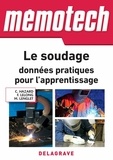 Claude Hazard et Michel Lenglet - Memotech Le soudage : données pratiques pour l'apprentissage (2018) - CAP - Bac Pro - MC.
