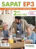 Sybille Geslin et Manuela Blasquiz - SAPAT - EP3 - 2de Bac Pro SAPAT (2024) - Pochette élève - Enseignements professionnels EP3 - Le confort de la personne.