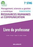 Natacha Caliste et Mamma Chaoui - Management, sciences de gestion et numérique Ressources humaines et communication Tle STMG - Livre du professeur.