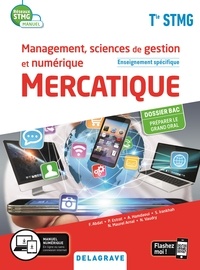 Pascal Estrat et Nadine Vaudry - Management, sciences de gestion et numérique Mercatique enseignement spécifique Tle STMG.
