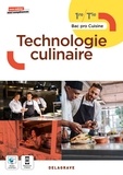 Stéphane Bonnard et Xavier Dehove - Technologie culinaire 1re, Tle Bac Pro Cuisine - Pochette élève.
