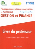 Marie-Sophie Couderq et Marie Dubois - Gestion et finance Tle STMG Management, sciences de gestion et numérique - Livre du professeur.