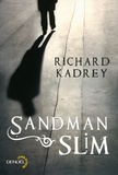 Richard Kadrey - Sandman Slim.