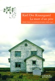Karl Ove Knausgaard - Mon combat Tome 1 : La mort d'un père.