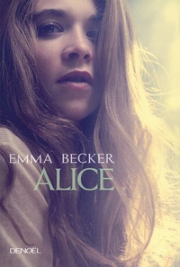 Emma Becker - Alice.