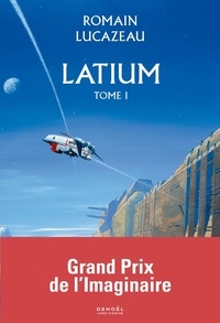 Romain Lucazeau - Latium Tome 1 : .