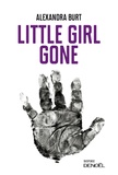 Alexandra Burt - Little Girl Gone.