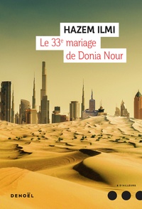Ilmi Hazem - Le 33e mariage de Donia Nour.