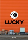 Joe Ide - Lucky.