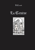 Robert Crumb - La Genèse - Edition spéciale.