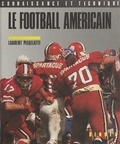 Laurent Plégelatte et Étienne de Malglaive - Le football américain.
