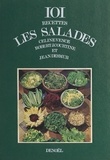 Robert J. Courtine et Jean Desmur - Les salades.