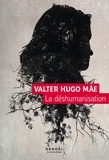 Valter Hugo Mãe - La déshumanisation.