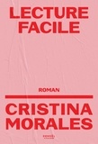 Cristina Morales - Lecture facile.