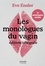 Eve Ensler - Les monologues du vagin.