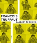 François Truffaut - La leçon de cinéma.