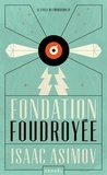 Isaac Asimov - Fondation foudroyée.