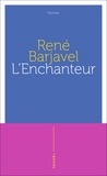 René Barjavel - L'enchanteur.