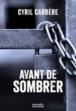 Cyril Carrère - Avant de sombrer.