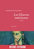 Charlotte Augusta - Les Œuvres intérieures.
