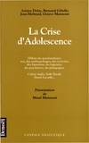 Ariane Deluz et Jean Hébrard - La Crise D'Adolescence.