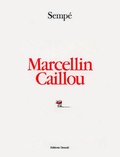  Sempé - Marcellin Caillou.