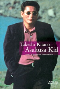 Takeshi Kitano - Asakusa Kid.