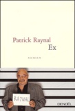 Patrick Raynal - Ex.