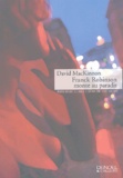 David MacKinnon - Franck Robinson monte au paradis.