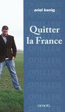 Ariel Kenig - Quitter la France.