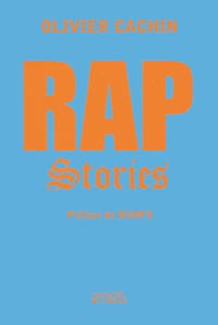 Olivier Cachin - Rap Stories.
