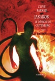 Clive Barker - Jakabok : le démon de Gutenberg.