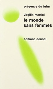 V Martini - Monde Sans Femmes       P.