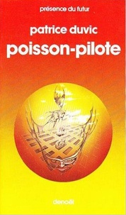 Patrice Duvic - Poisson pilote.