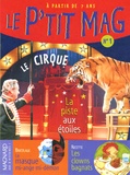 Sophie Rigal - Le P'tit mag N° 1 : Le cirque.