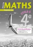 Laure Brotreaud et Thomas Iyer - DeltaMaths 4e - Livre du professeur.