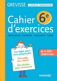 Ariane Carrère - Cahier d'exercices Grevisse 6e.