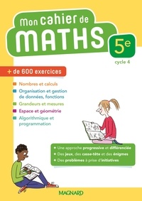 Delphine Arnaud et Thomas Iyer - Mathématiques 5e Mon cahier de maths.
