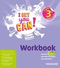 Michelle Jaillet - Anglais 3e I Bet You Can ! - Workbook.