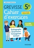 Myriam Dufour et Maud Varbédian - Français 5e Grevisse - Cahier d'exercices.