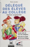 Didier Jourdan - Délégué des élèves au collège - Collégiens d'aujourd'hui.