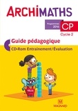 Christophe Bolsius et Delphine Feid - Archimaths CP (Cycle 2) - Guide pédagogique. 1 Cédérom