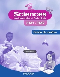 Jean-Michel Rolando et Patrick Pommier - Sciences expérimentales et technologie CM1-CM2 - Guide du maître.