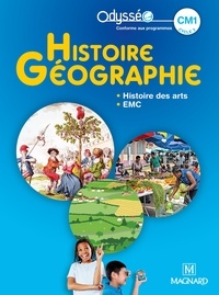 Françoise Changeux-Claus et Marie-Jeanne Ouriachi - Histoire Géographie CM1 Odysséo.