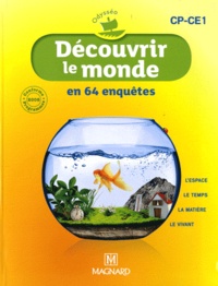 Patrick Pommier et Martine Koné - Découvrir le monde en 64 enquêtes CP/CE1 - Programme 2008.