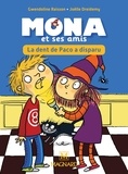 Gwendoline Raisson - Je lis avec Mona et ses amis CP - Album 2, La dent de Paco a disparu.
