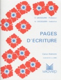 M Grosgurin et R Grosgurin - Pages d'écriture CM2 - Cahier Anémone.