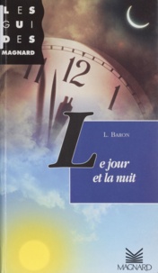 Liliane Baron - Le jour et la nuit.